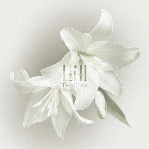 Lill/Two Chicsס[RRDF-1001]