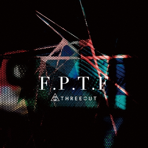 F.P.T.F＜タワーレコード限定＞