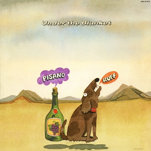 アンダー･ザ･ブランケット＜初回生産限定盤＞