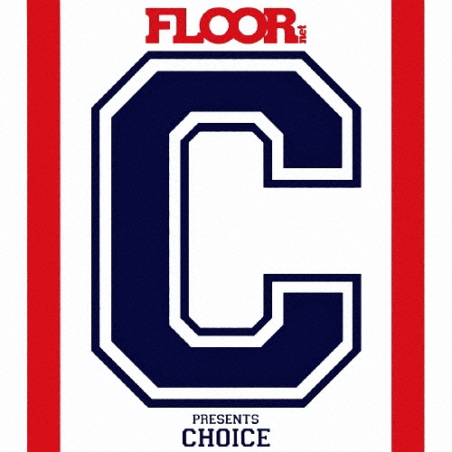 FLOOR net presents CHOICE mixed by grooveman Spot