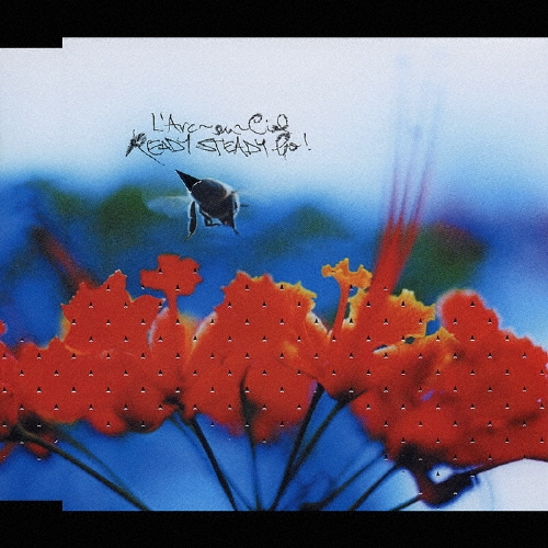 L'ArcenCiel/READY STEADY GO[KSCL-913]