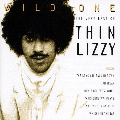 ワイルド・ワン～ベスト・オブ・シン・リジィ＜初回生産限定盤＞