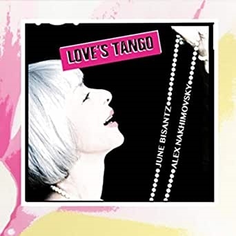 June Bisantz/Love's Tango[LOVESTANGO]