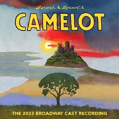 Camelot (2023 Broadway Cast Recording)