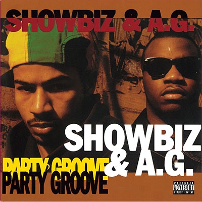 Showbiz &A.G.(Show &AG)/Party Groove(instrumental) / Party Groove(bass mix)[PROT-7036]
