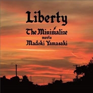 The Minimalize/Liberty[KDL-001]