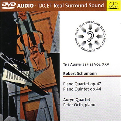 Schumann: Piano Quartet Op.47, Piano Quintet Op.44 Schumann: Piano Quartet Op.47, Piano Quintet Op.44