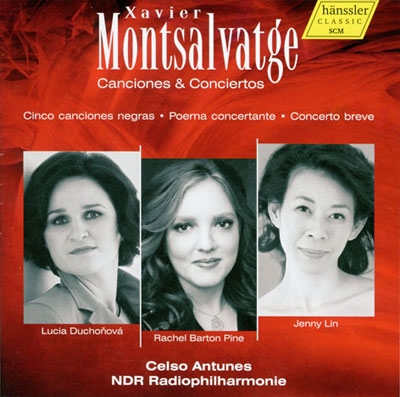 Montsalvatge: Poema Concertante, 5 Canciones Negras, etc Montsalvatge: Poema Concertante, 5 Canciones Negras, etc