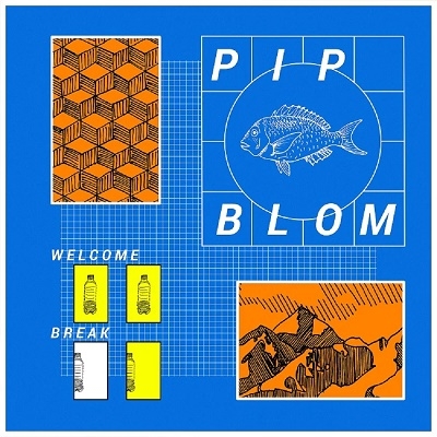 Pip Blom/WELCOME BREAKָס[NPCC-23114]