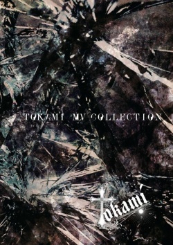Tokami MV Collection