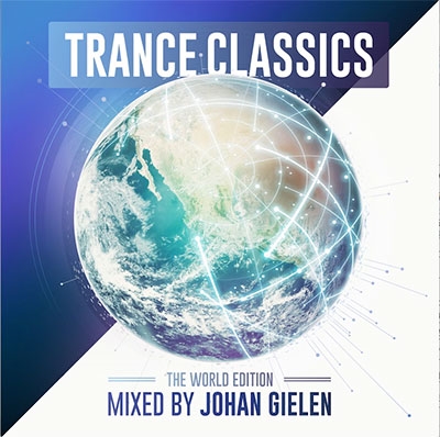 Trance Classics - The World Edition