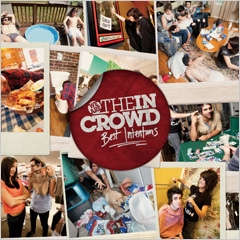 We Are The In Crowd/Best Intention[EKRM-1197]