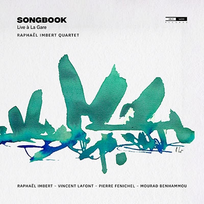 TOWER RECORDS ONLINE㤨Raphael Imbert Quartet/Songbook (Live a La Gare[OTN960]פβǤʤ3,190ߤˤʤޤ