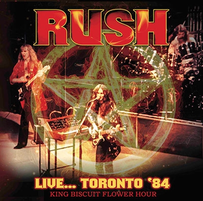 Rush/Live Toronto '84 King Biscuit Flower Hour[IACD10080]
