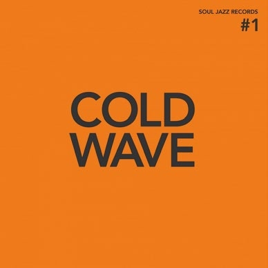 Cold Wave #1＜Orange Vinyl/限定盤＞