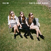 Days Are Gone: Deluxe Edition<限定盤> Days Are Gone: Deluxe Edition<限定盤>