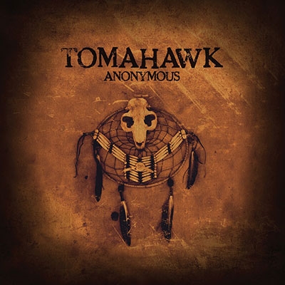 Tomahawk/AnonymousOrange Vinyl[IPC250LP2]