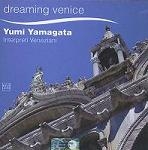 Dreaming Venice Dreaming Venice