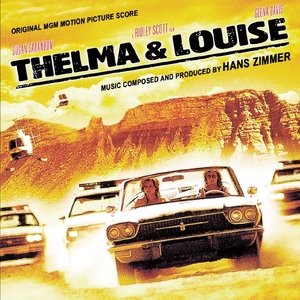 Hans Zimmer/Thelma &Louise[NFN1003]