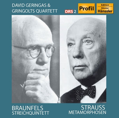 Braunfels: String Quintet; R.Strauss: Metamorphosen