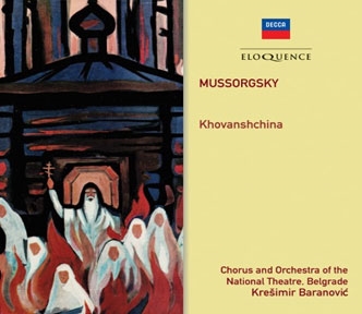 クレシミル・バラノヴィッチ/ムソルグスキー: 歌劇『ホヴァンシチナ』(リムスキーu003dコルサコフ版)