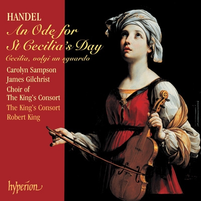 Handel: An Ode to St. Cecilia's Day / King, Sampson, et al
