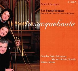 La Sacqueboute - S.Scheidt, D.Castello, A.Farconiero, etc