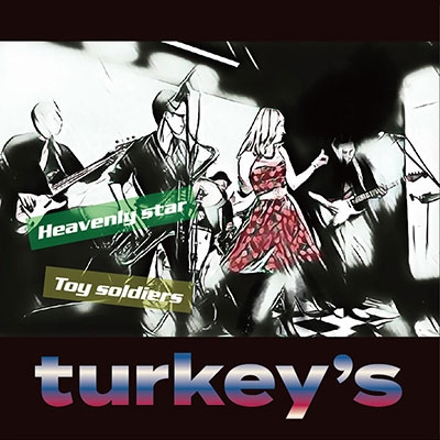 turkey's/Heavenly Star /Toy Soldiers[T001]