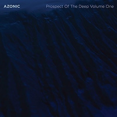 Azonic/Prospect Of The Deep Vol.1[INND3242]