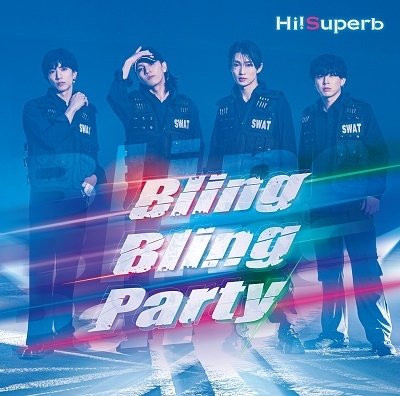 Bling Bling Party ［CD+DVD］＜特装盤/ミニライブ応募抽選権付＞