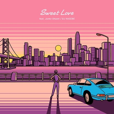 Sweet Love feat. 大橋純子 / 幻じゃない海辺 feat. 大比良瑞希 & KEISUKE SAITO