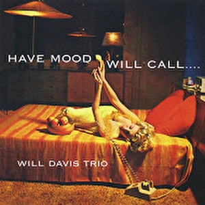 ハヴ・ムード・ウィル・コール ハヴ・ムード・ウィル・コール