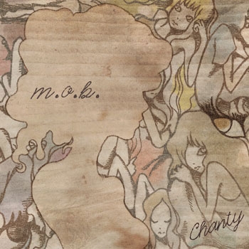 Chanty/m.o.b.̾ס[MNPK-007]