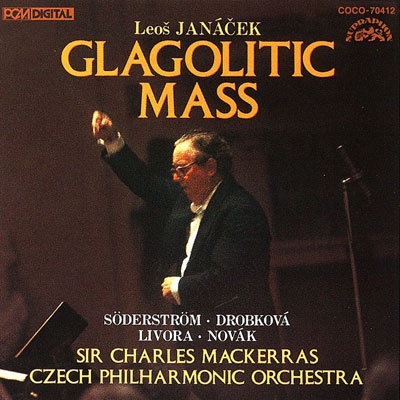 ヤナーチェク:グラゴル・ミサ