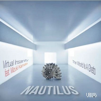 Nautilus/Virtual Insanity feat. Mizuki Kamata (Jamiroquai )/The World Is A Ghetto (War )㴰ץ쥹ס[URDC81]