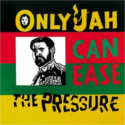Only Jah Can Ease The Pressure＜限定盤＞