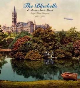 The Bluebells/Exile On Twee Street[CDMRED633]