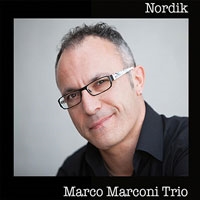 Marco Marconi Trio/Nordik[33JAZZ253]