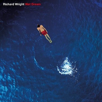 Richard Wright/Wet Dream (2023 Remix)[5419766233]