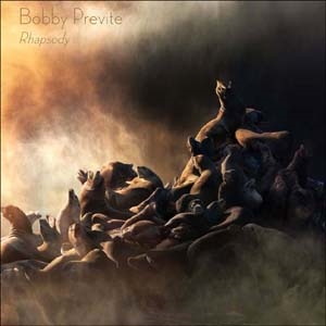 Bobby Previte/Rhapsody