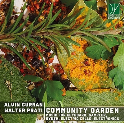 カラン&プラーティ: コミュニティ・ガーデン~キーボード、サンプラー、シンセサイザー、エレクトリック・チェロと電子楽器のための音楽 カラン&プラーティ: コミュニティ・ガーデン~キーボード、サンプラー、シンセサイザー、エレクトリック・チェロと電子楽器のための音楽