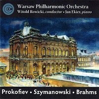 Prokofiev: Symphony No.1; Szymanowski: Symphony No.4; Brahms: Symphony No.4
