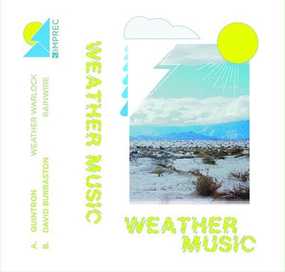 Quintron/Weather Music[IMPREC522CS]