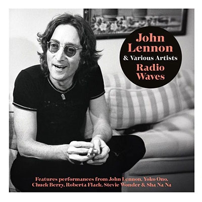 John Lennon/Radio Waves