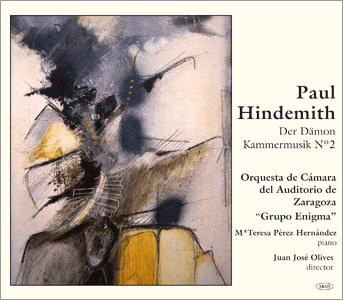 Hindemith: Der Daemon Op.28, Kammermusik No.2 Op.36-1 / Juan Jose Olives, Grupo Enigma, Maria Teresa Perez Hernandez Hindemith: Der Daemon Op.28, Kammermusik No.2 Op.36-1 / Juan Jose Olives, Grupo Enigma, Maria Teresa Perez Hernandez