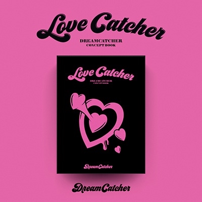 Dreamcatcher/DREAMCATCHER CONCEPT BOOK [Love Catcher ver.][KTMMD1169]