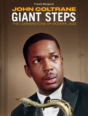 John Coltrane - Giant Steps The Cornerstone Of Modern Jazz ［BOOK+CD］＜限定盤＞