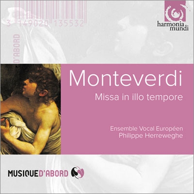 フィリップ・ヘレヴェッヘ/Monteverdi: Missa in Illo Tempore, Messa