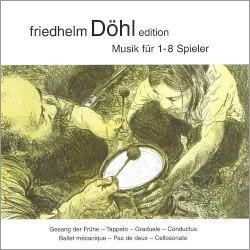 Friedhelm Dohl Edition Vol.13 - Musik fur 1-8 Spieler Friedhelm Dohl Edition Vol.13 - Musik fur 1-8 Spieler