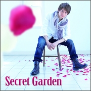 Secret Garden / 君の手 僕の手